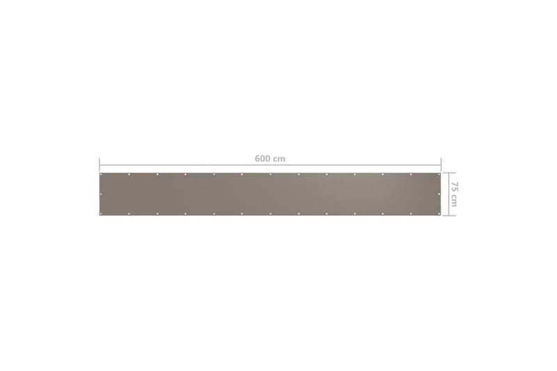 Balkongskjerm gråbrun 75x600 cm oxfordstoff - Taupe - Balkongbeskyttelse
