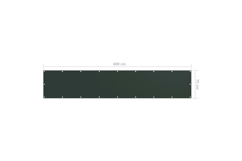 Balkongskjerm mørkegrønn 75x400 cm oxfordstoff - Grønn - Hagemøbler - Balkong - Sikkerhet & vindbeskyttelse balkong - Balkongbeskyttelse