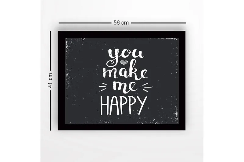 Innrammet lerretsbilde i tre - 41x56 cm - Inspirerende tekst med budskapet you make me happy - Hvit / Svart - Innredning - Bilder & kunst