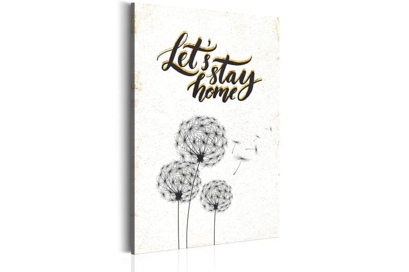 Bilde My Home Let's Stay Home 40x60, Artgeist sp. z o. o.