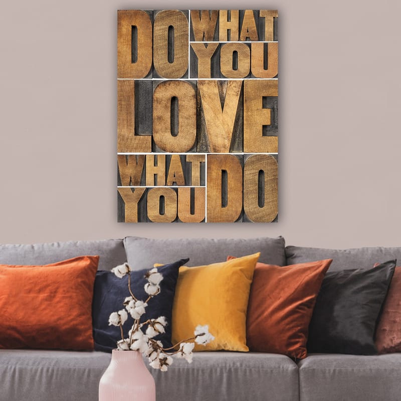 Lerret 70x100 cm - Inspirerende typografisk komposisjon med budskapet DO WHAT YOU LOVE, LOVE WHAT YOU DO - Mørk brun / Lys brun / Grå - Innredning - Bilder & kunst - Lerretsbilder