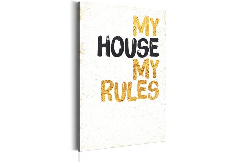 Tavla My Home: My house, my rules 80x120 VALUE_MISSING_1 - Innredning - Bilder & kunst - Lerretsbilder