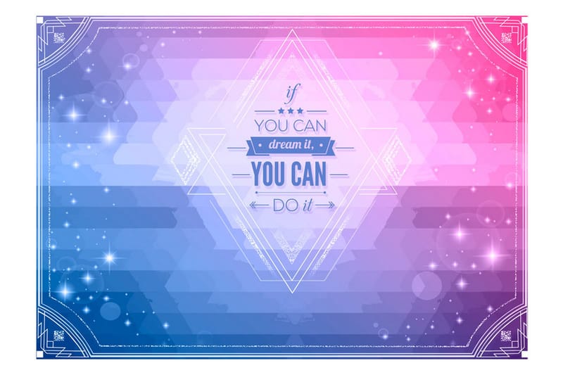 Fototapet If You Can Dream It You Can Do It! 150x105 - Artgeist sp. z o. o. - Innredning - Veggdekorasjon - Tapeter - Fototapeter